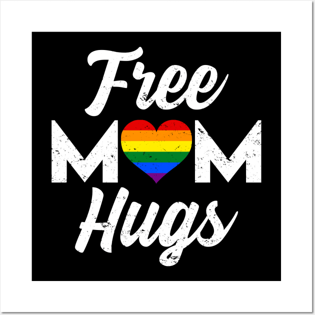 Free Mom Hugs - LGBT Rainbow Pride Heart Wall Art by jpmariano